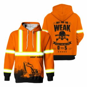 Hi Vis Hoodie Reflective Operator Not For The Weak Custom Name Safety Workwear For Operator