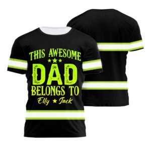 Hi Vis Shirt Reflective Awesome DAD Safety Workwear For Father On Father Day's Gift